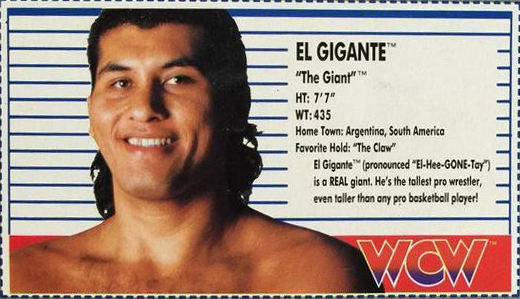 1990-1991 WCW Galoob Figure Cards UK Edition – English (Galoob) El Gigante
