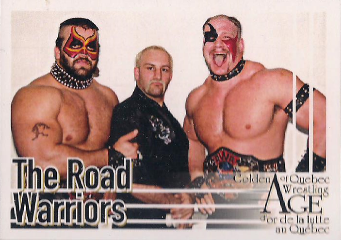 2014 – 2015 Golden Age of Quebec Wrestling Road Warriors