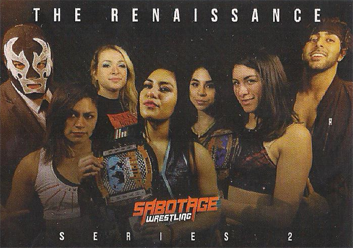 2019 Sabotage Wrestling Official Trading Cards Series 2 The Renaissance