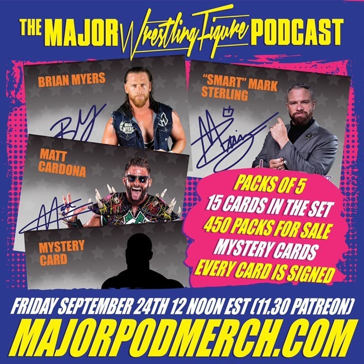 Major Wrestling Figure Podcast Autograph Series Flyer