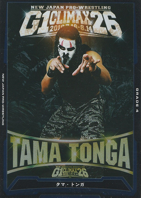 2016 King Of Pro Wrestling Trading Card Game Vol. 19 G1 Climax 26 (Bushiroad) TAMA TONGA