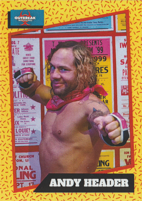 2021 Outbreak Wrestling 1st Edition Preview Cards Andy Header